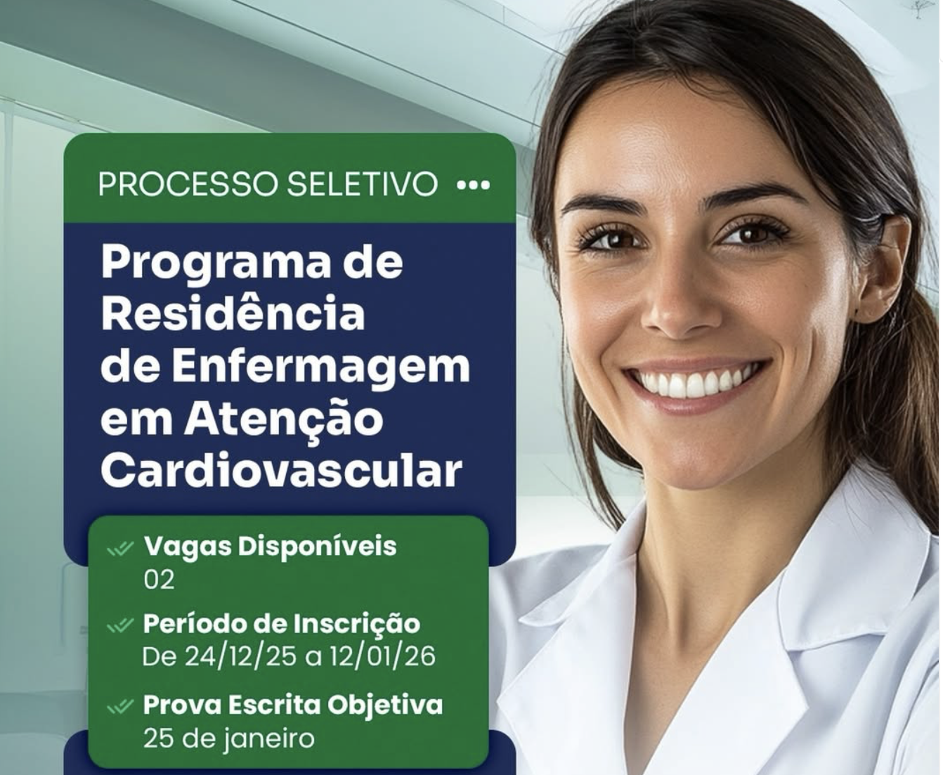 PROCESSO SELETIVO 2025 - Programa de Residência Uniprofissional de Enfermagem em Atenção Cardiovascular